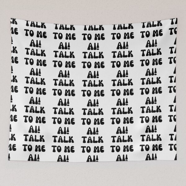 Item preview, Talk to me AI designed and sold by Finds.