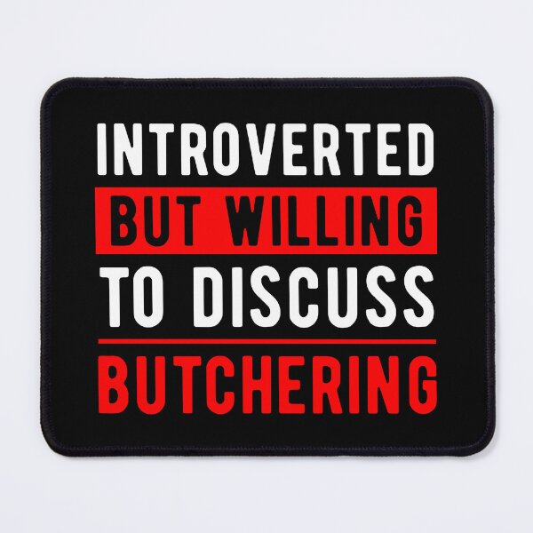 Item preview, Butcher Butchery Fun Quote designed and sold by NestaReign.