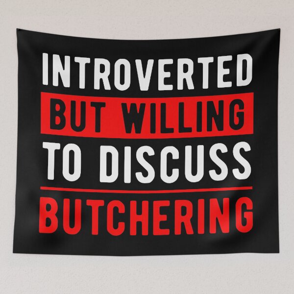 Item preview, Butcher Butchery Fun Quote designed and sold by NestaReign.