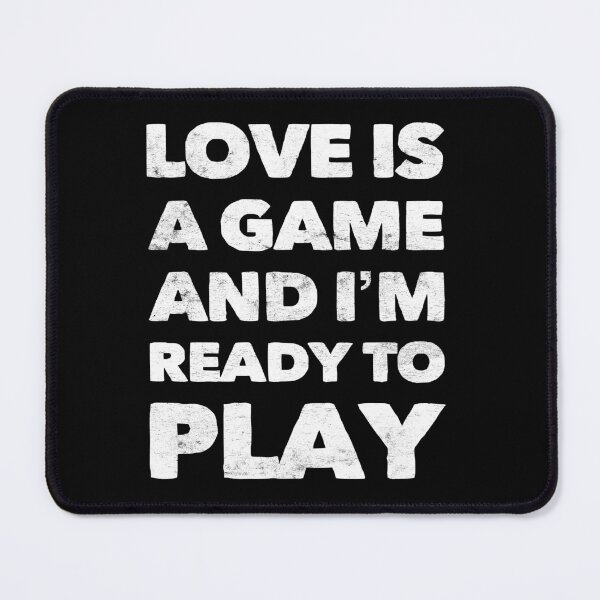 Item preview, Funny Love Quote -3- Love is a game ... designed and sold by Mitch-Angelo.