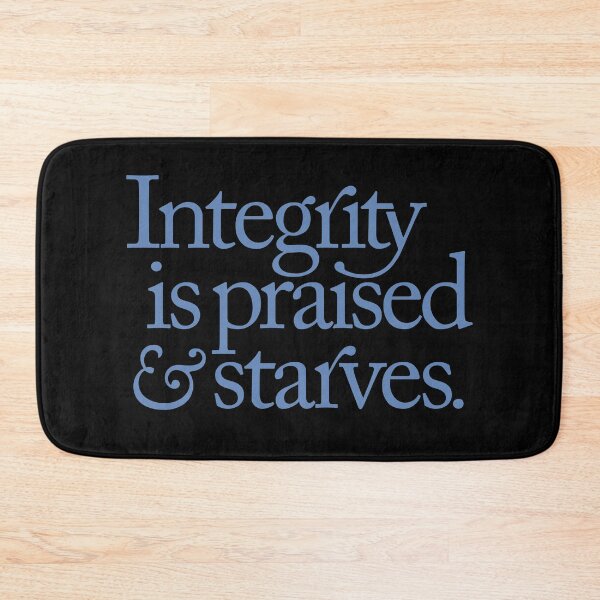 Item preview, Integrity is praised and starves. v.1 designed and sold by x1brett.