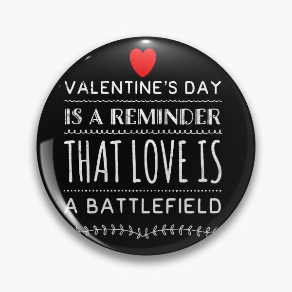 Item preview, Funny Valentine's Quote -4- Valentine's Day is A Reminder ... designed and sold by Mitch-Angelo.