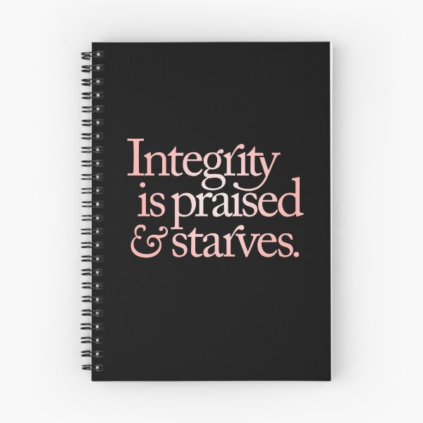 Item preview, Integrity is praised and starves. v.4 designed and sold by x1brett.