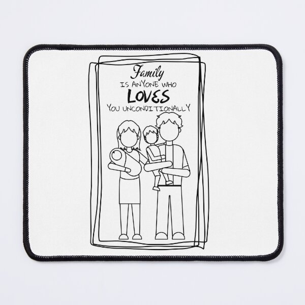 Item preview, Family is anyone who loves you unconditionally (Black) designed and sold by DonSiedlik.