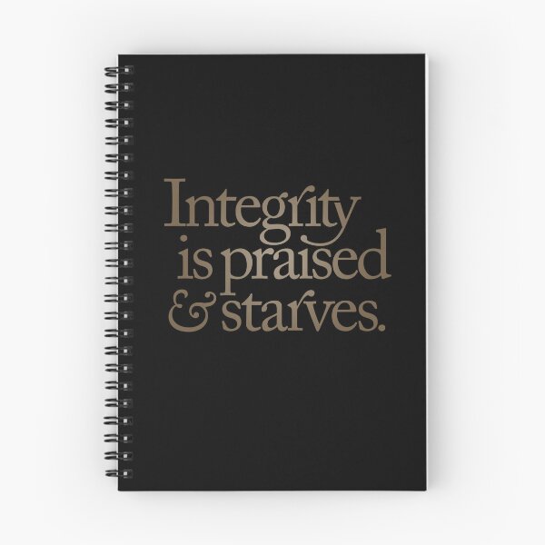 Item preview, Integrity is praised and starves. v.7 designed and sold by x1brett.