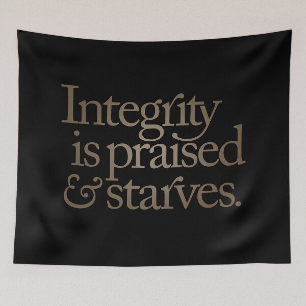 Item preview, Integrity is praised and starves. v.7 designed and sold by x1brett.