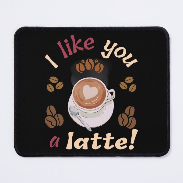 Item preview, I love you a latte! designed and sold by HyzoArt.
