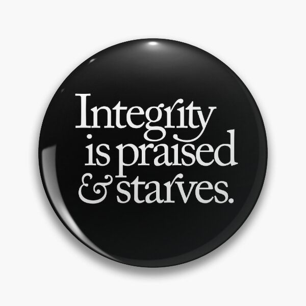 Item preview, Integrity is praised and starves. v.9 designed and sold by x1brett.