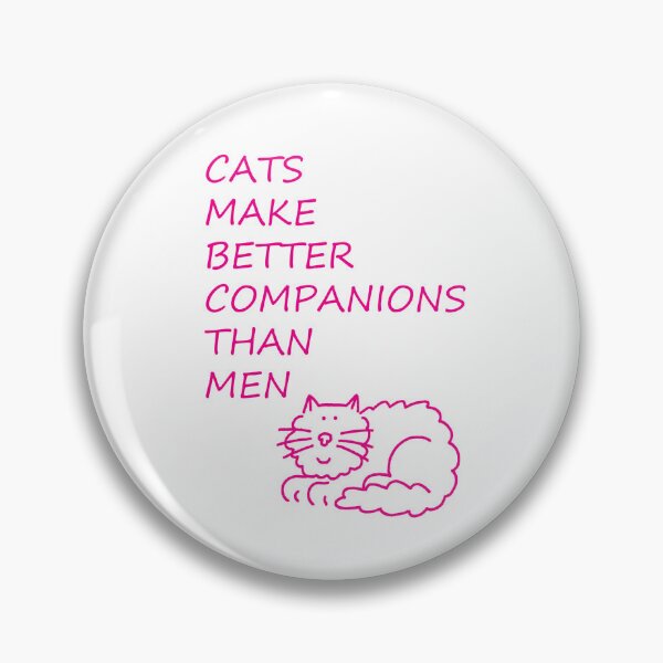 Item preview, Cats Make Better Companions than Men designed and sold by KateTaylor.