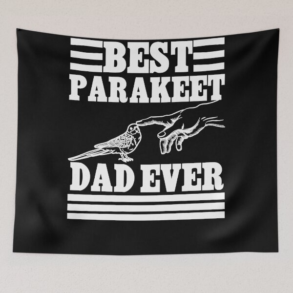 Item preview, Best Parakeet Dad Ever, cool design for dad who love Parakeet  designed and sold by Sun Rise.