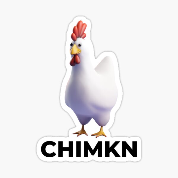 Radical CHIMKN Chicken Sticker
