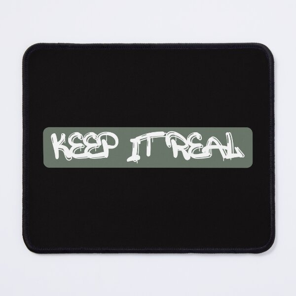 Item preview, KEEP IT REAL designed and sold by jmed70.