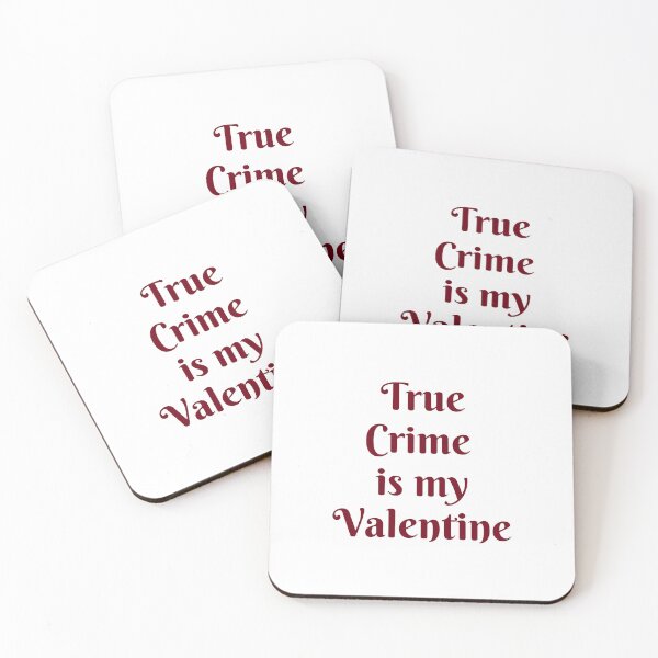 Item preview, True Crime  Is My Valentine - Funny Valentines Day for Podcasters and Podcast Lovers designed and sold by Inspirationmotivation.