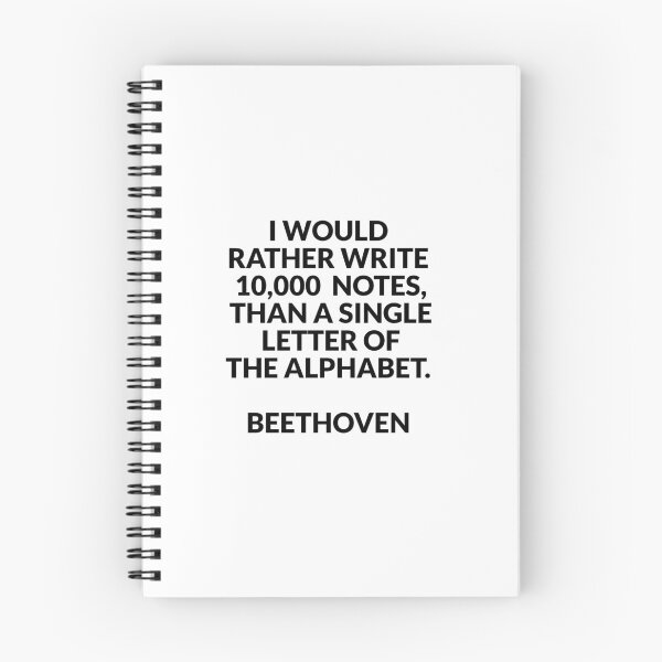 Item preview, Beethoven Quotes -  I would rather write 10,000 notes than a single letter of the alphabet designed and sold by Inspirationmotivation.