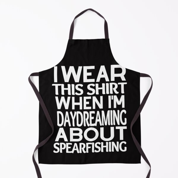 Item preview, I Wear This Shirt When I'm Daydreaming About Spearfishing - funny t-shirt gift idea for a spearfisher men and women designed and sold by Live Today.