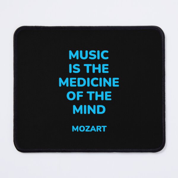 Item preview, Mozart Quote - Music is the medicine of the mind designed and sold by Inspirationmotivation.