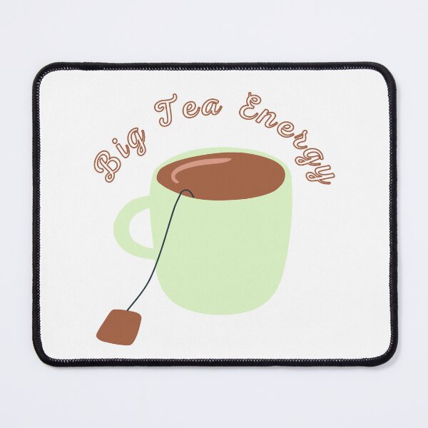 Item preview, Big Tea Energy designed and sold by LapillusDesigns.