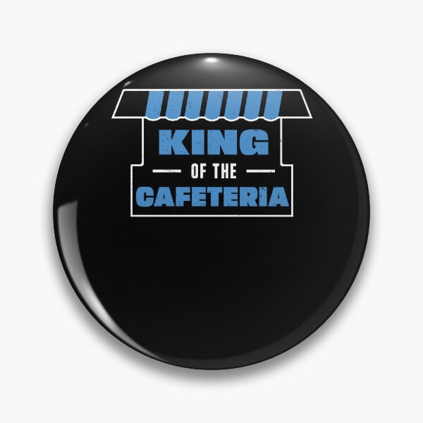 Item preview, Funny King Of The Cafeteria For Lunch Room Cafeteria Manager designed and sold by StrongShirts.