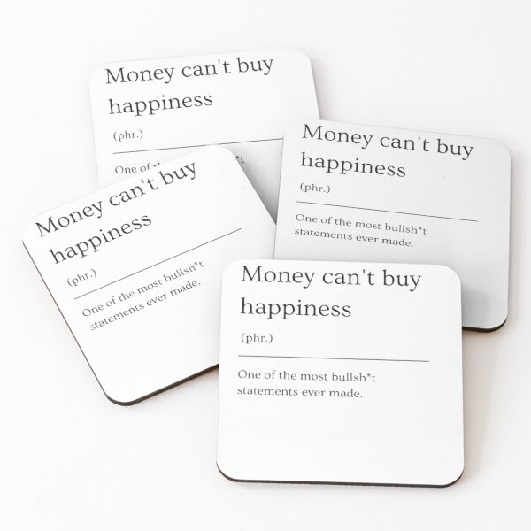 Item preview, Money can't buy happiness | Funny Dictionary Definition designed and sold by ED-TDesigns.