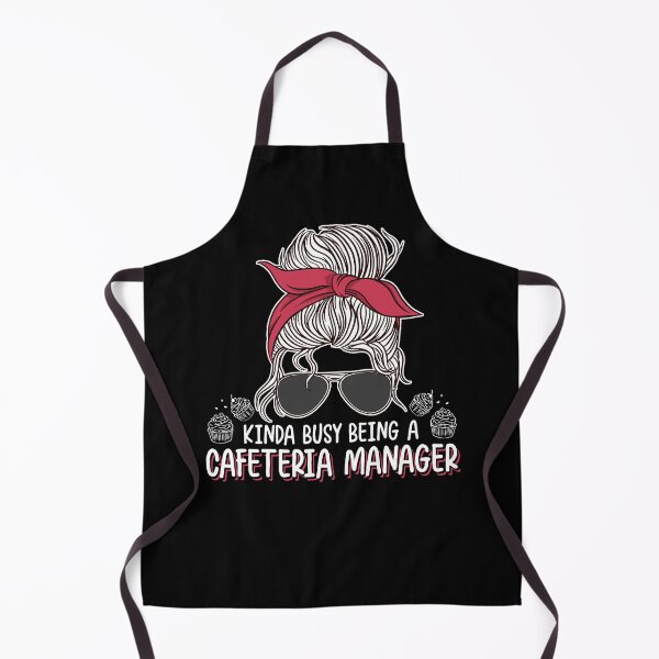 Item preview, Kinda Busy Funny Lunch Room Messy Bun For Cafeteria Manager designed and sold by StrongShirts.