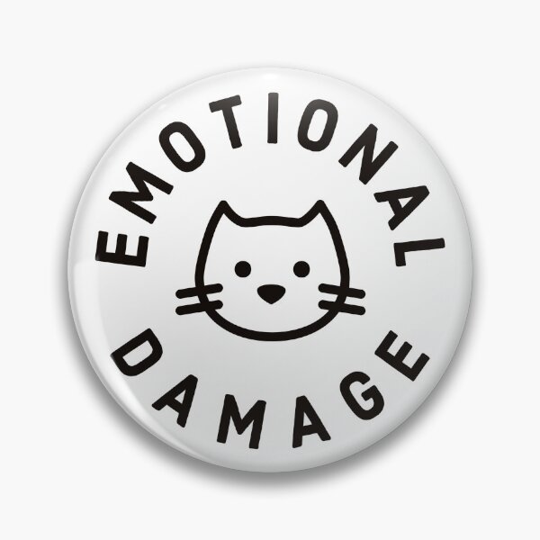 Item preview, Emotional Damage cat lover joke gift for a laugh designed and sold by GeoffBeattie.