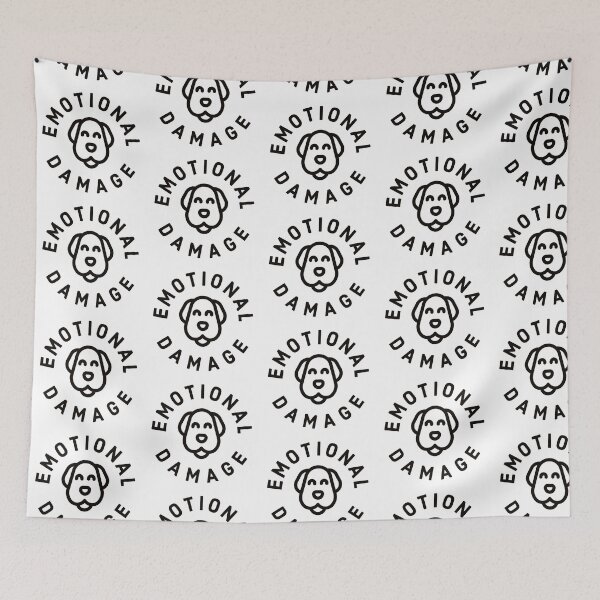 Item preview, Emotional Damage dog lover joke gift for a laugh designed and sold by GeoffBeattie.
