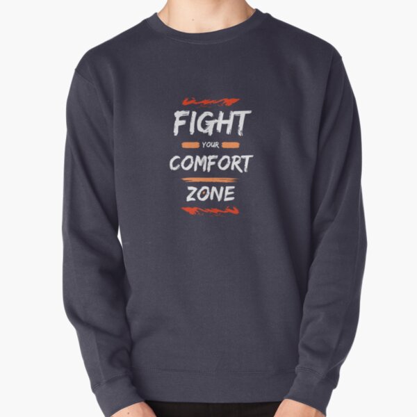 Ditch Your Comfort Zone Hoodie