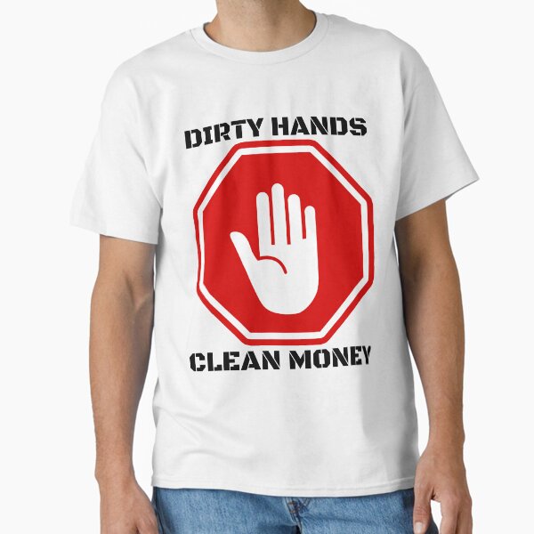 Item preview, Dirty Hands Clean Money Gifts  designed and sold by broadhorizons.