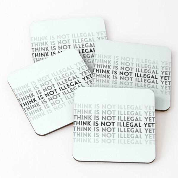 Item preview, Think is not illegal yet designed and sold by Hichem Ben Boubaker.