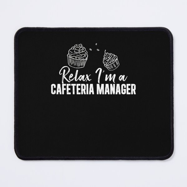 Item preview, Relax Awesome Cafeteria Management For A Cafeteria Manager designed and sold by StrongShirts.