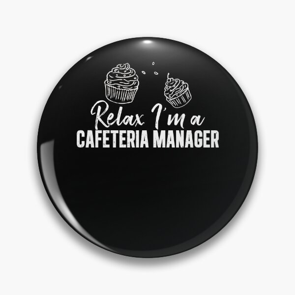 Item preview, Relax Awesome Cafeteria Management For A Cafeteria Manager designed and sold by StrongShirts.