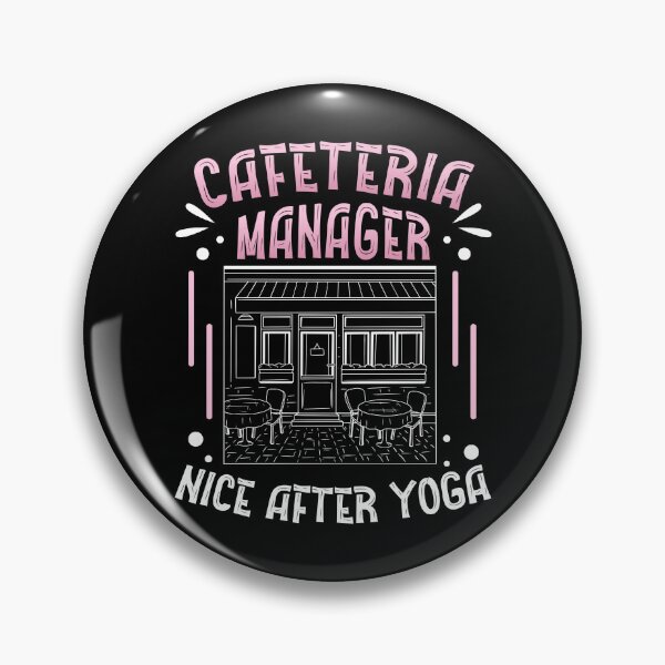 Item preview, Cafeteria Manager Funny Cafeteria Management Nice After Yoga designed and sold by StrongShirts.