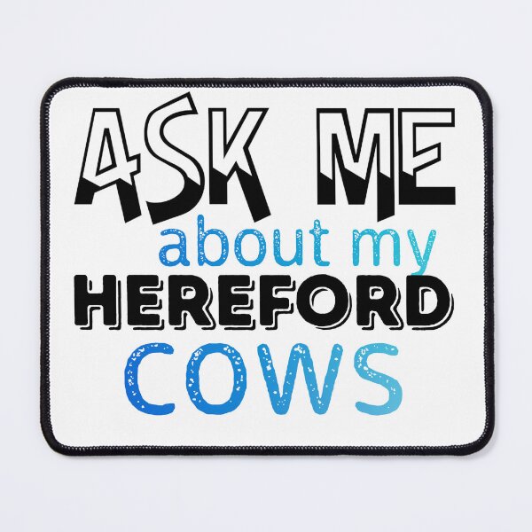 Item preview, White version of Ask me about my Hereford Cows designed and sold by FarmsteadAcers.