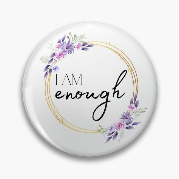 Item preview, I Am Enough Affirmation designed and sold by Karenamoon.