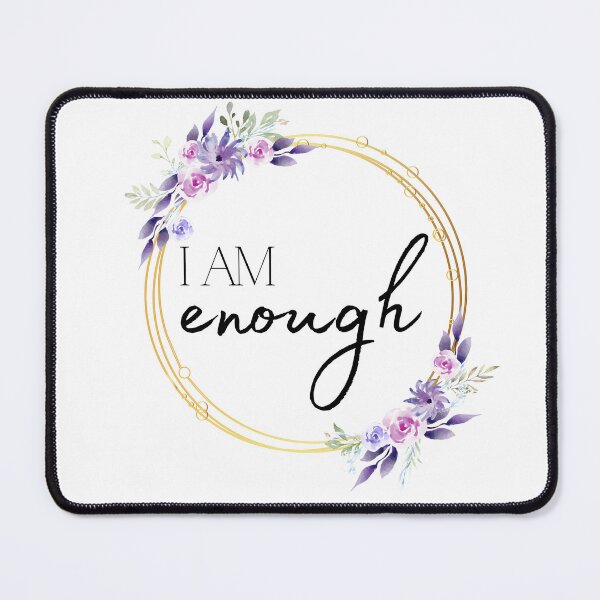 Item preview, I Am Enough Affirmation designed and sold by Karenamoon.