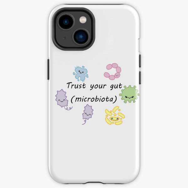 Trust your Gut iPhone Tough Case