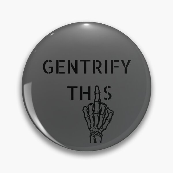 Item preview, Gentrify This Grey Gray #545454 designed and sold by DogStarGlow.