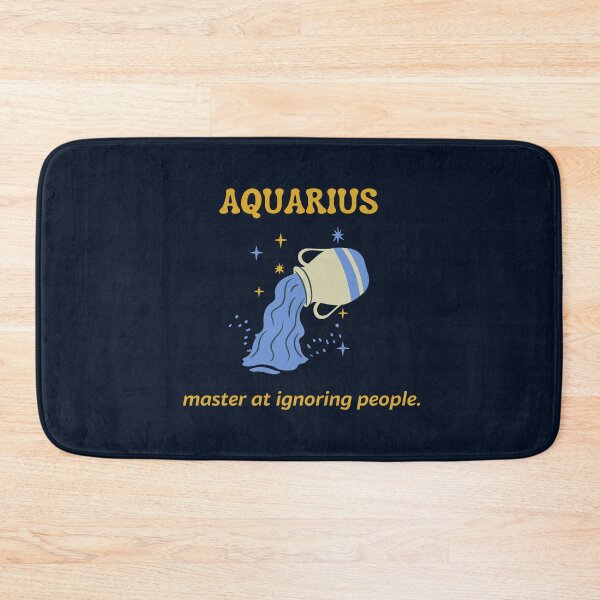 Item preview, Aquarius, master at ignoring people. designed and sold by sarantis.