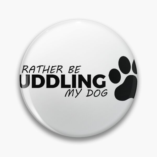 Item preview, I'd rather be cuddling my dog designed and sold by ReephShop ★★★★★.