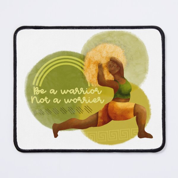 Item preview, Be a warrior; not a worrier! designed and sold by IvonaXrArt.