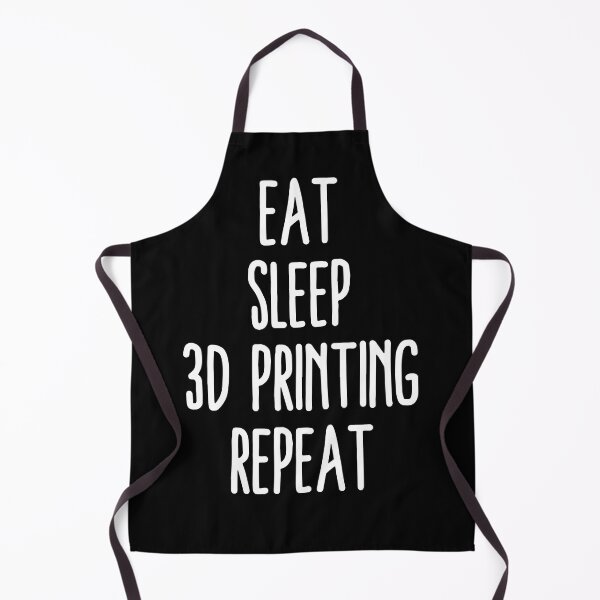Item preview, Eat Sleep 3D Printing Repeat designed and sold by Printint.