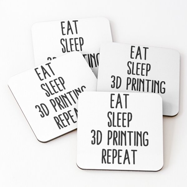 Item preview, Eat Sleep 3D Printing Repeat designed and sold by Printint.