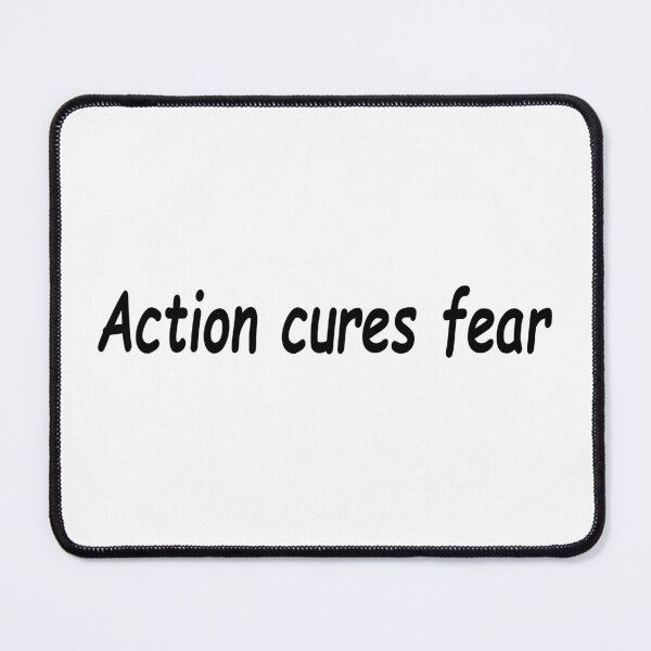 Item preview, Action cures Fear! designed and sold by Positive Mindzet!.