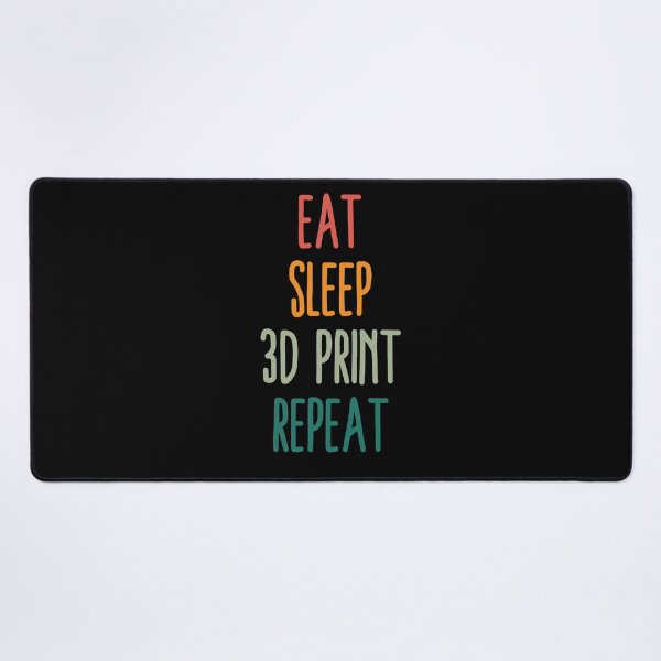 Item preview, Eat Sleep 3D Print Repeat designed and sold by Printint.