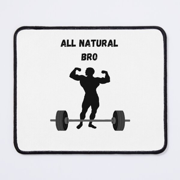 Item preview, All natural bro designed and sold by Conrad-Geordz.