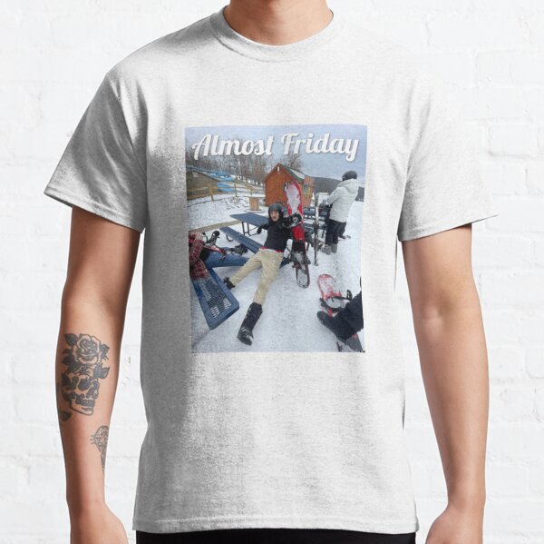 Zipline almost friday Shirt - Bring Your Ideas, Thoughts And