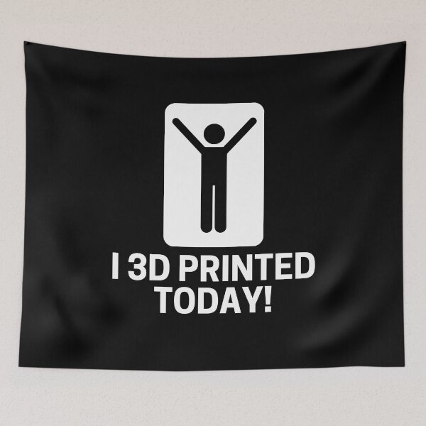 Item preview, I 3D Printed Today - 3D Printing designed and sold by Printint.