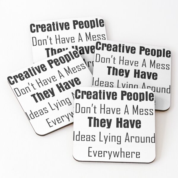 Item preview, Funny qhotes - Creative people don't have a mess they have ideas lying around everywhere designed and sold by The2Art.