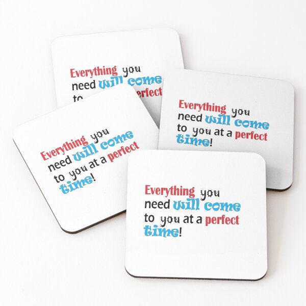 Item preview, Everything you need will come to you at a perfect time. designed and sold by Positive Mindzet!.