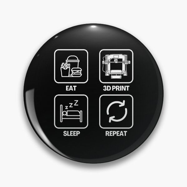 Item preview, Eat  3D Print Sleep Repeat designed and sold by Printint.